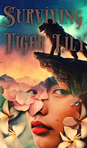 Surviving Tiger Lily by Mandy Nachampassack-Maloney book cover
