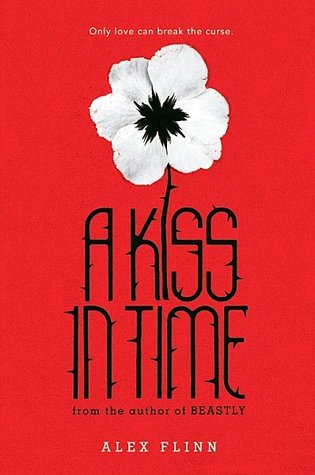 A Kiss in Time by Alex Flinn book cover