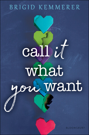 Call It What You Want by Brigid Kemmerer book cover