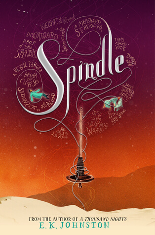 Spindle by E.K. Johnston book cover