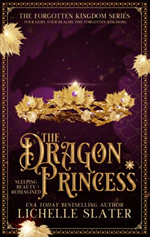 The Dragon Princess by Lichelle Slater book cover