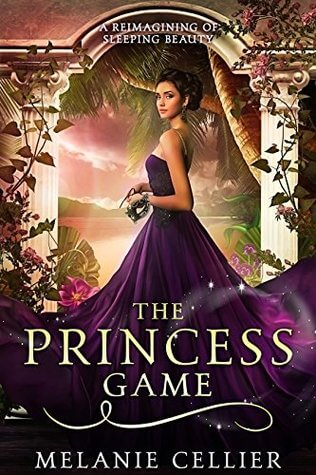 The Princess Game by Melanie Cellier book cover