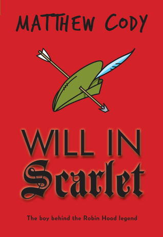 Will in Scarlet by Matthew Cody book cover