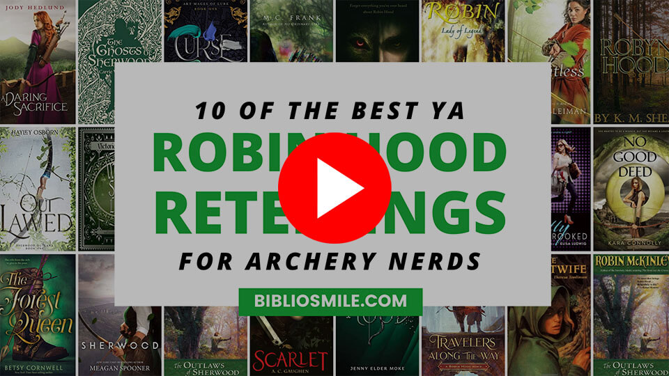 YA Robin Hood Retellings Youtube Thumbnail